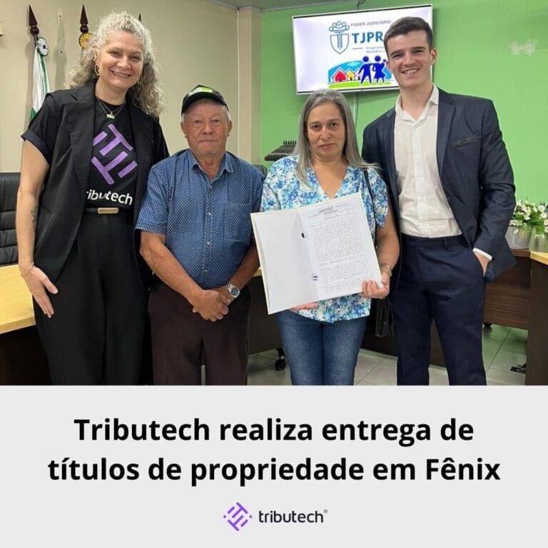 Tributech realiza entrega de títulos de propriedade em Fênix