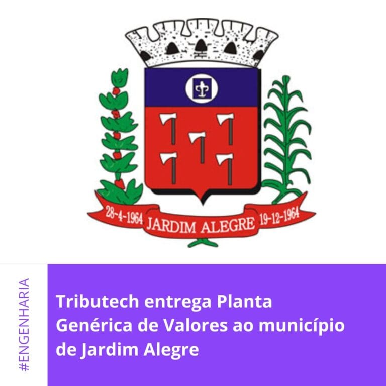 Tributech entrega Planta Genérica de Valores ao município de Jardim Alegre