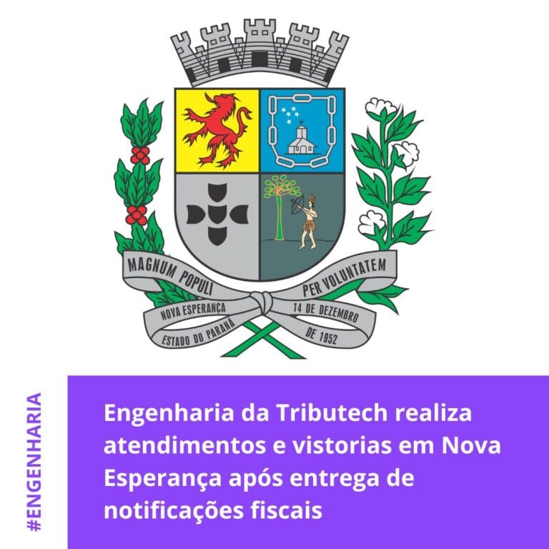Engenharia da Tributech realiza atendimentos e vistorias em Nova Esperança após entrega de notificações fiscais